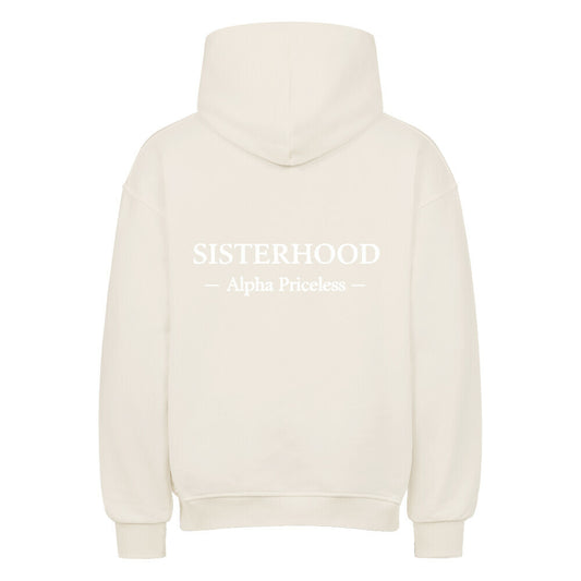 Rückansicht der VACANCY Unmatched Sisterhood Oversized Hoodie mit dem Aufdruck 'SISTERHOOD Alpha Priceless'.