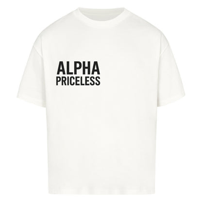 VACANCY AP We Don’t Compete We Conquer Shirt in white with bold text 'ALPHA PRICELESS' on the front.