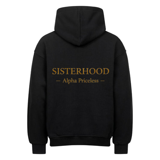 Oversized Sisterhood Hoodie - VACANCY Collection - Alpha Priceless