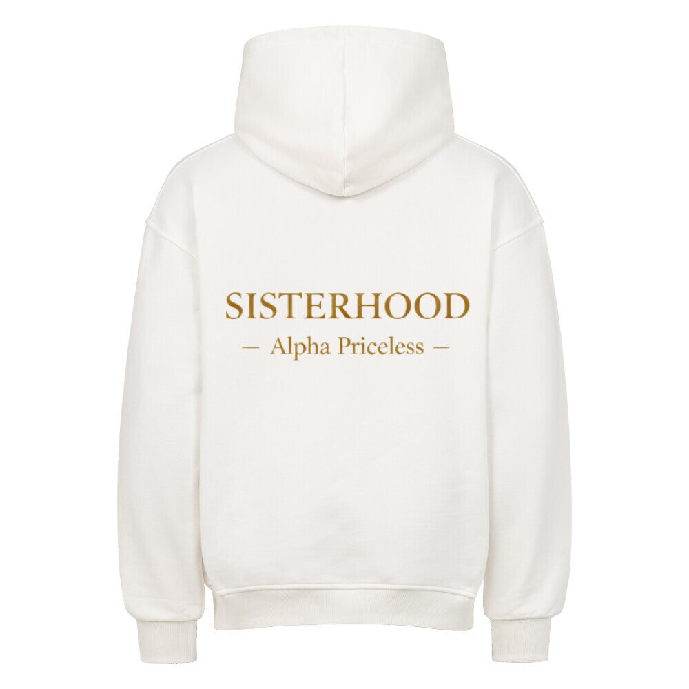 Oversized Sisterhood Hoodie - VACANCY Collection - Alpha Priceless