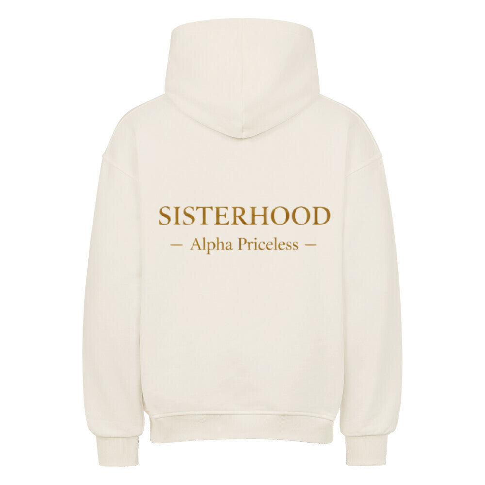 Oversized Sisterhood Hoodie - VACANCY Collection - Alpha Priceless