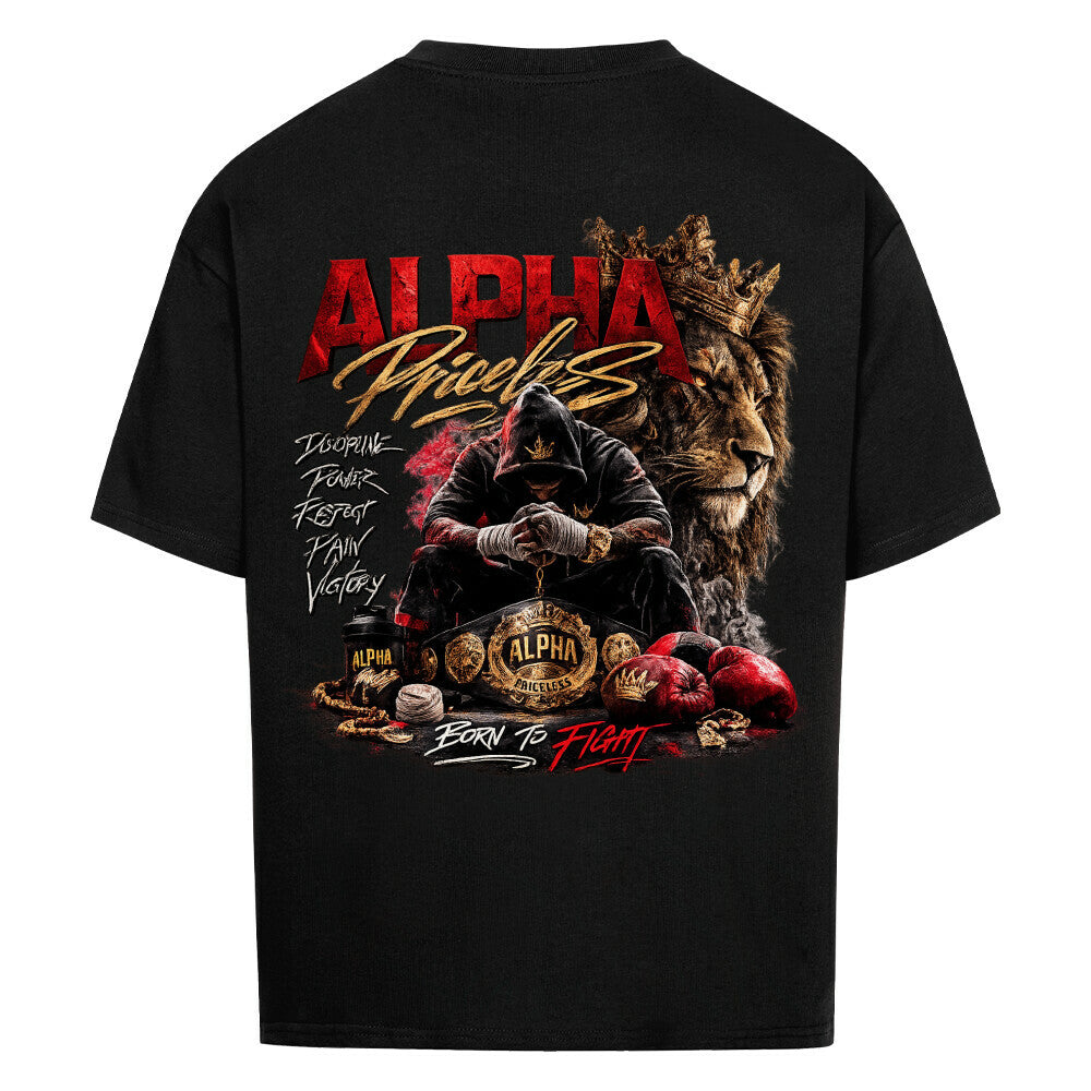 Alpha Priceless - Born to Fight Oversized Shirt - Alpha Priceless