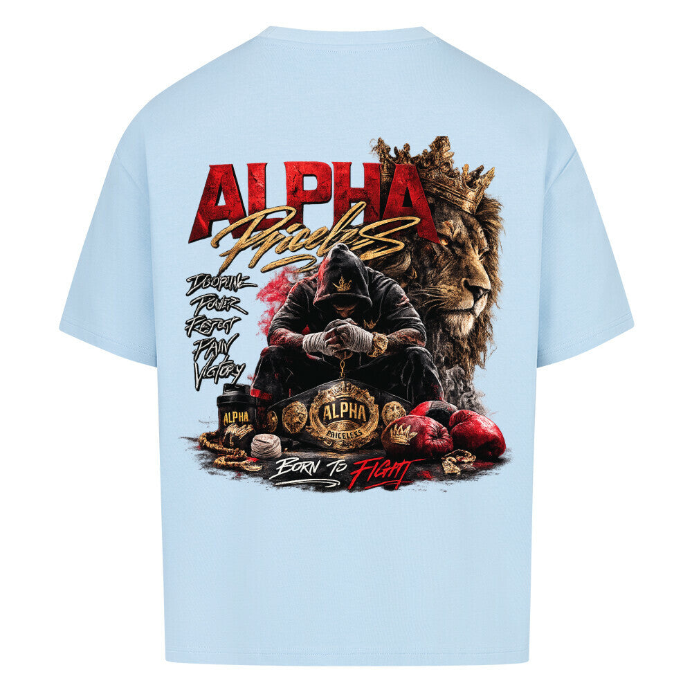Alpha Priceless - Born to Fight Oversized Shirt - Alpha Priceless