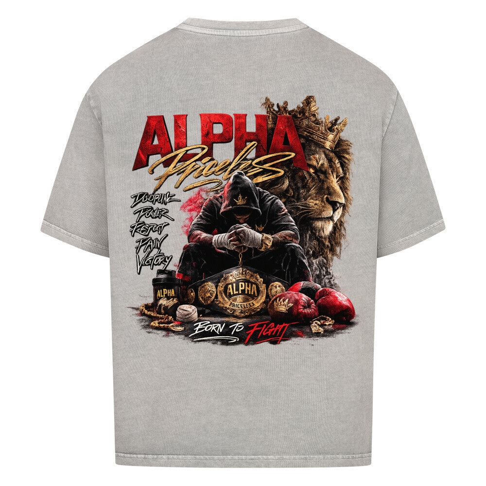 Alpha Priceless - Born to Fight Oversized Shirt - Alpha Priceless