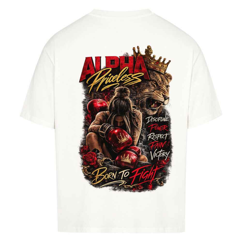 Alpha Priceless - Born to Fight Oversized Shirt Woman