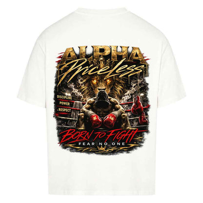 Alpha Priceless Oversized Tee - Built for Discipline. Made to Dominate mit Löwenmotiv und Boxhandschuhen.