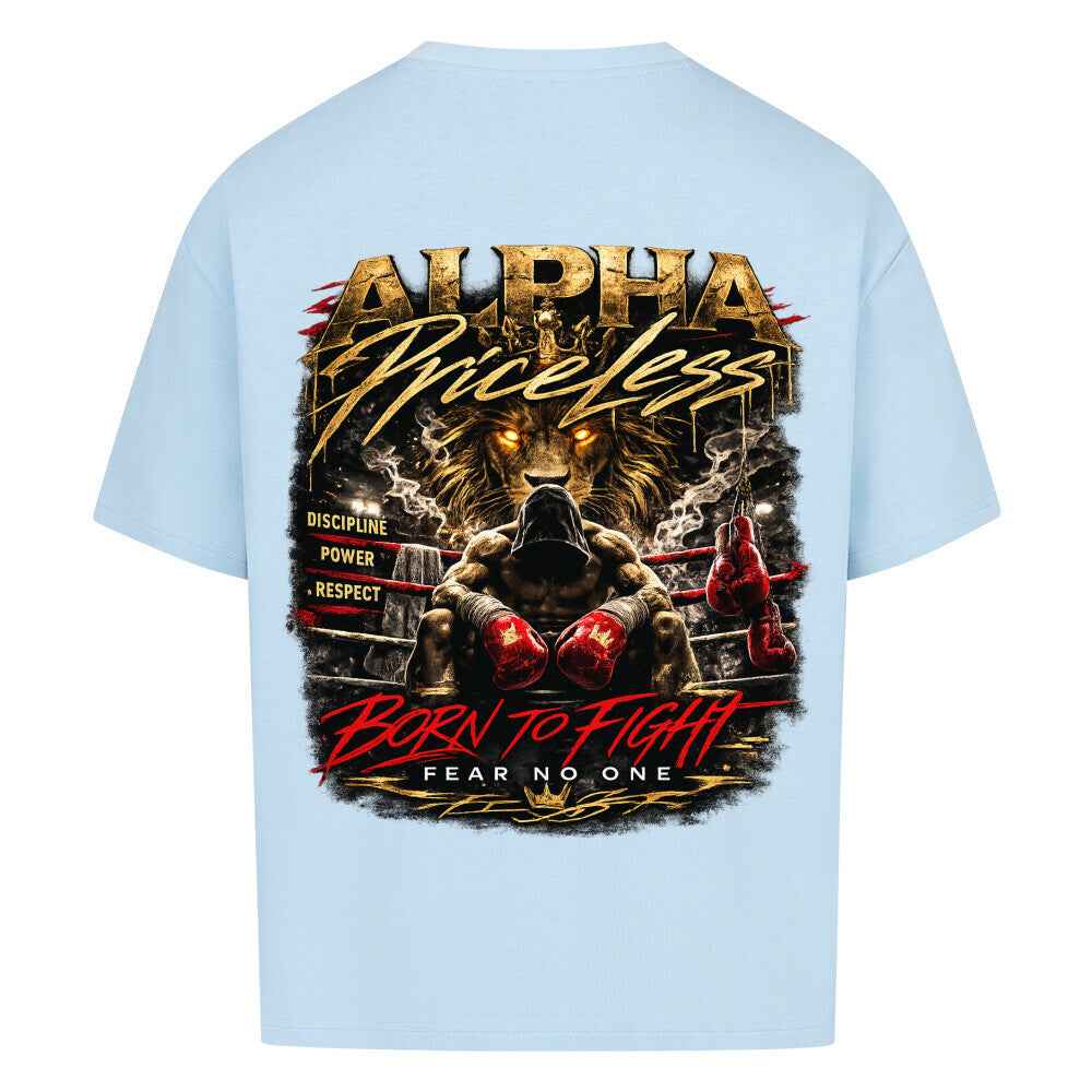 Alpha Priceless Oversized Tee - Built for Discipline. Made to Dominate, mit kraftvollem Design und Boxmotiven.