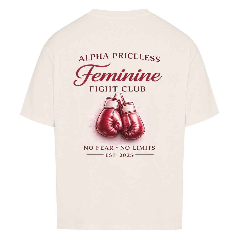 Women’s Boxing Oversized T-Shirt - Alpha Priceless Feminine Fight Club mit Boxhandschuhen und Slogan auf der Rückseite.