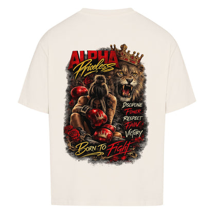 Alpha Priceless - Born to Fight Oversized Shirt Woman mit kraftvollem Boxdruck und Löwenmotiv auf der Rückseite.